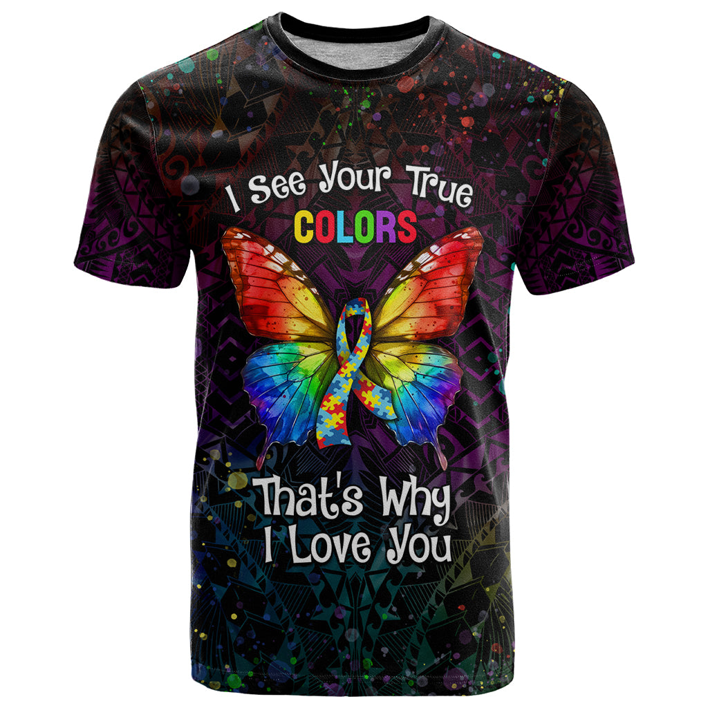 I See Your True Colors Personalised T Shirt Autism Awareness LT05 - Vibe Hoodie Shop