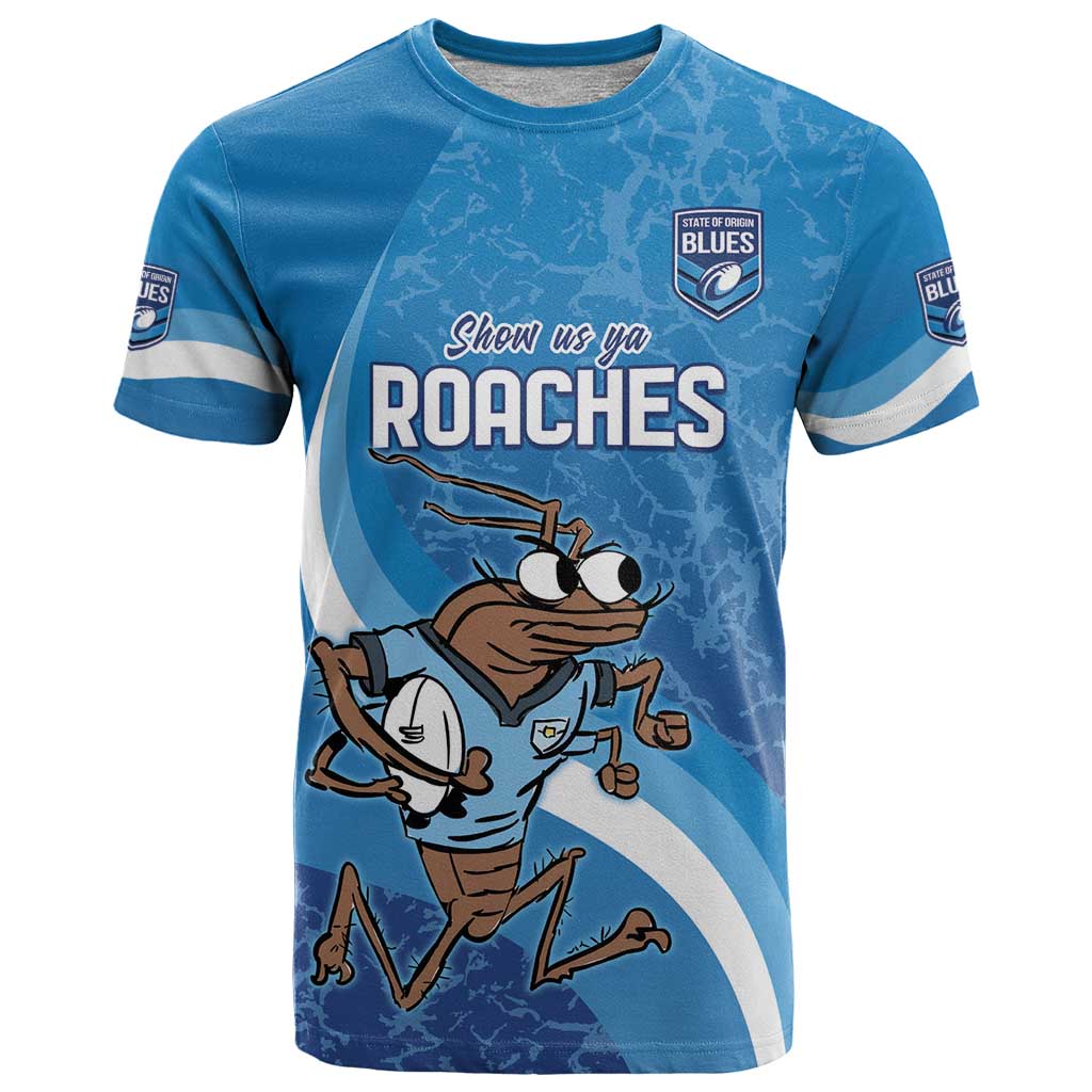 Custom NSW Cockroaches Blues T Shirt New South Wales Origin No1 LT9 - Vibe Hoodie Shop