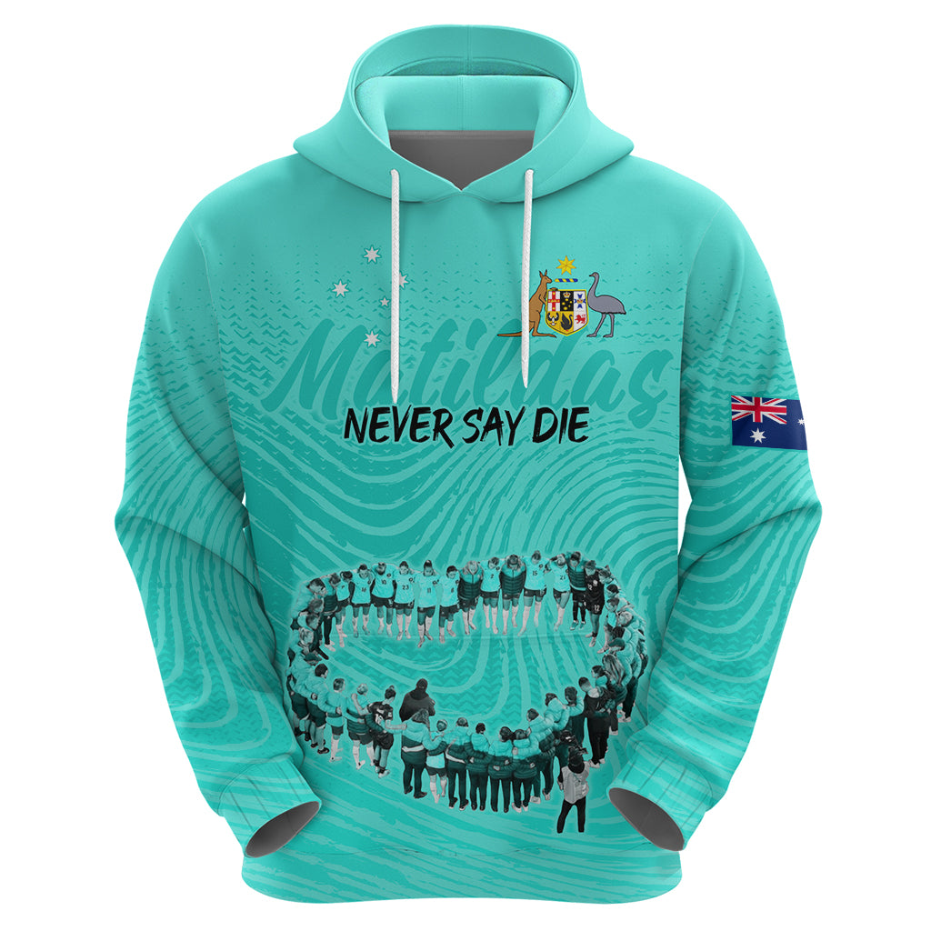 Matildas Til Its Done Custom Hoodie Australia Womens Soccer Turquoise Style LT9 - Vibe Hoodie Shop