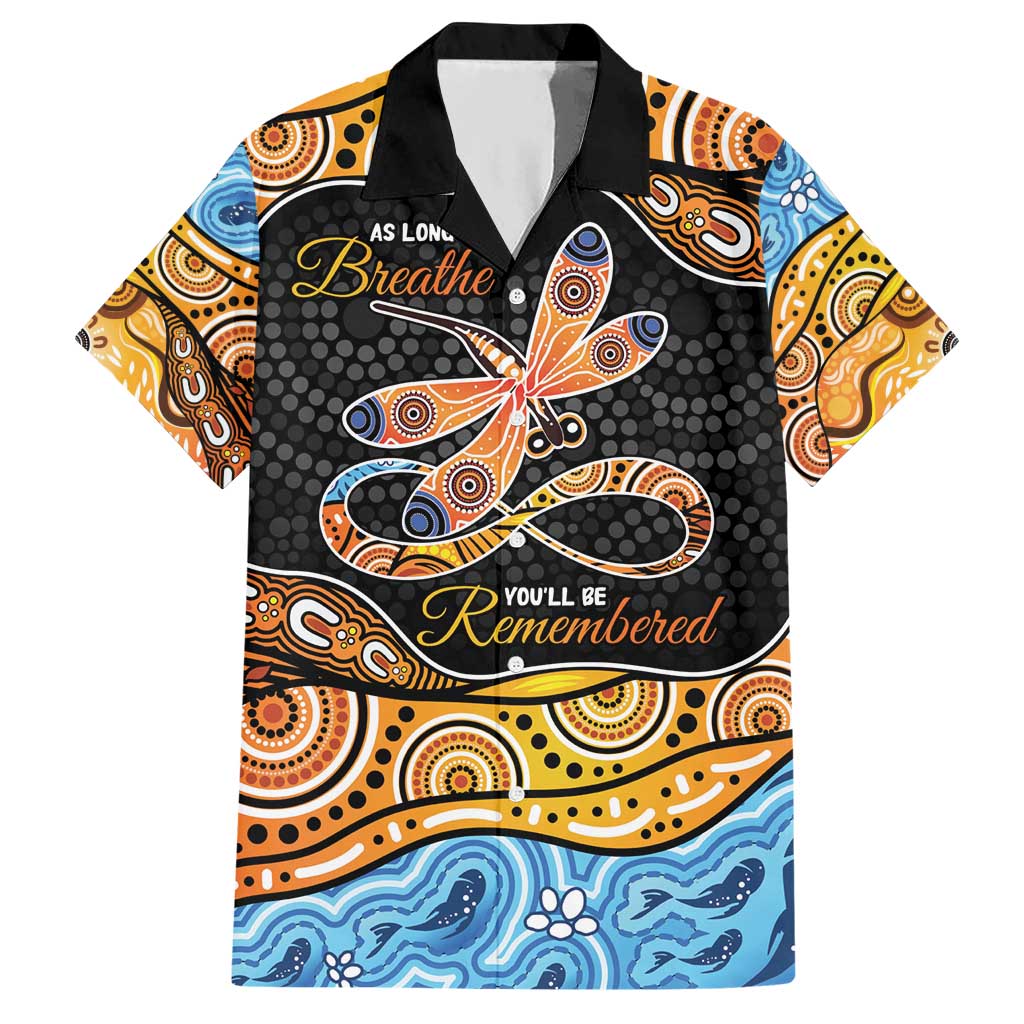 Aboriginal Dragonfly Hawaiian Shirt As Long As I Breathe You'll Be Remembered - Vibe Hoodie Shop