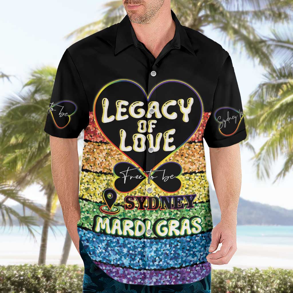 Free To Be Sydney Mardi Gras Hawaiian Shirt Legacy Of Love - Vibe Hoodie Shop