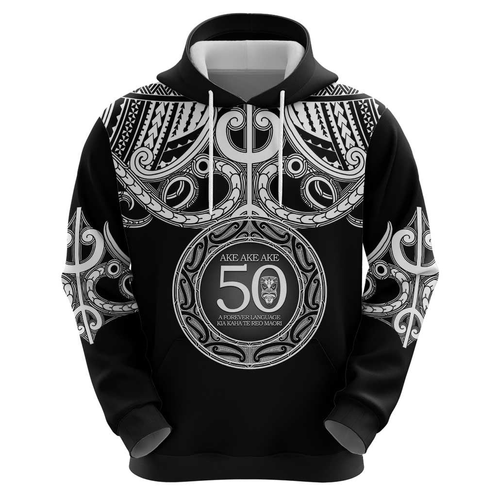 Kia Kaha Te Reo Maori New Zealand Hoodie 50th Anniversary Ake Ake Ake - Vibe Hoodie