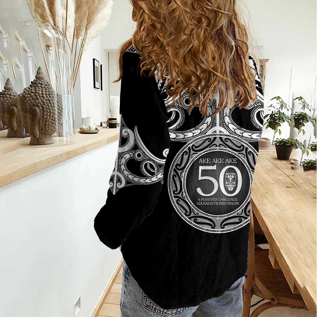 Kia Kaha Te Reo Maori New Zealand Women Casual Shirt 50th Anniversary Ake Ake Ake - Vibe Hoodie