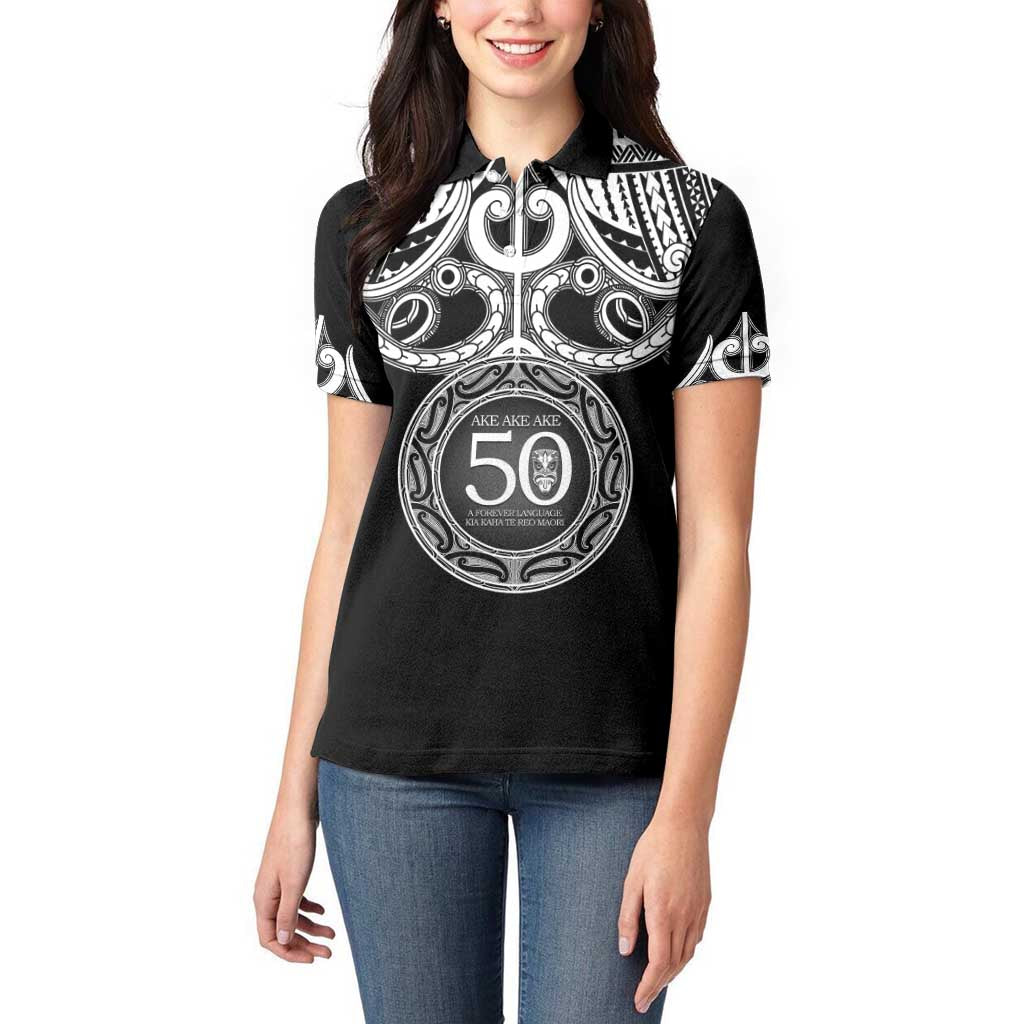 Kia Kaha Te Reo Maori New Zealand Women Polo Shirt 50th Anniversary Ake Ake Ake - Vibe Hoodie