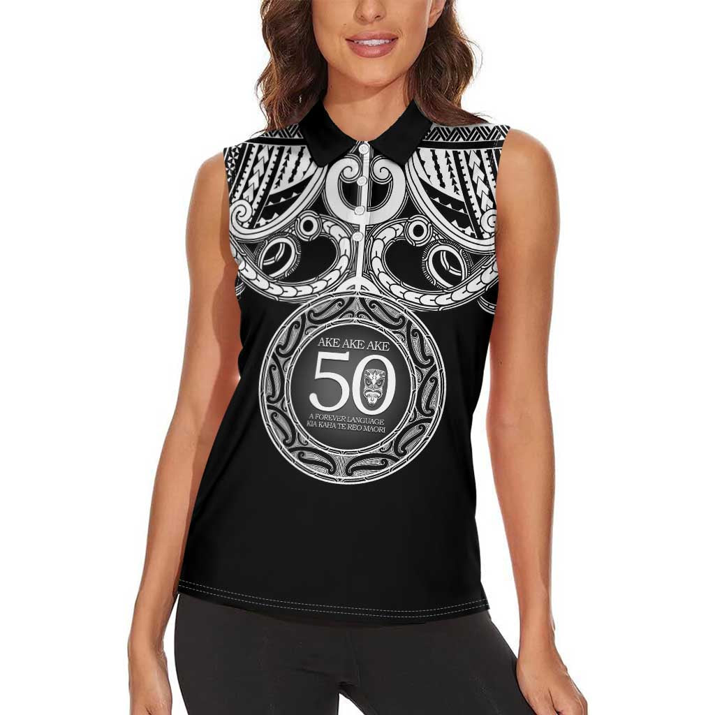 Kia Kaha Te Reo Maori New Zealand Women Sleeveless Polo Shirt 50th Anniversary Ake Ake Ake - Vibe Hoodie