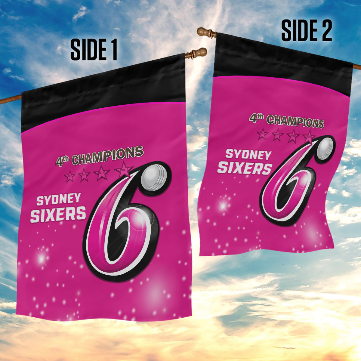 BBL Sydney Sixers Garden Flag 4th Champions 2024 New History - Vibe Hoodie Shop