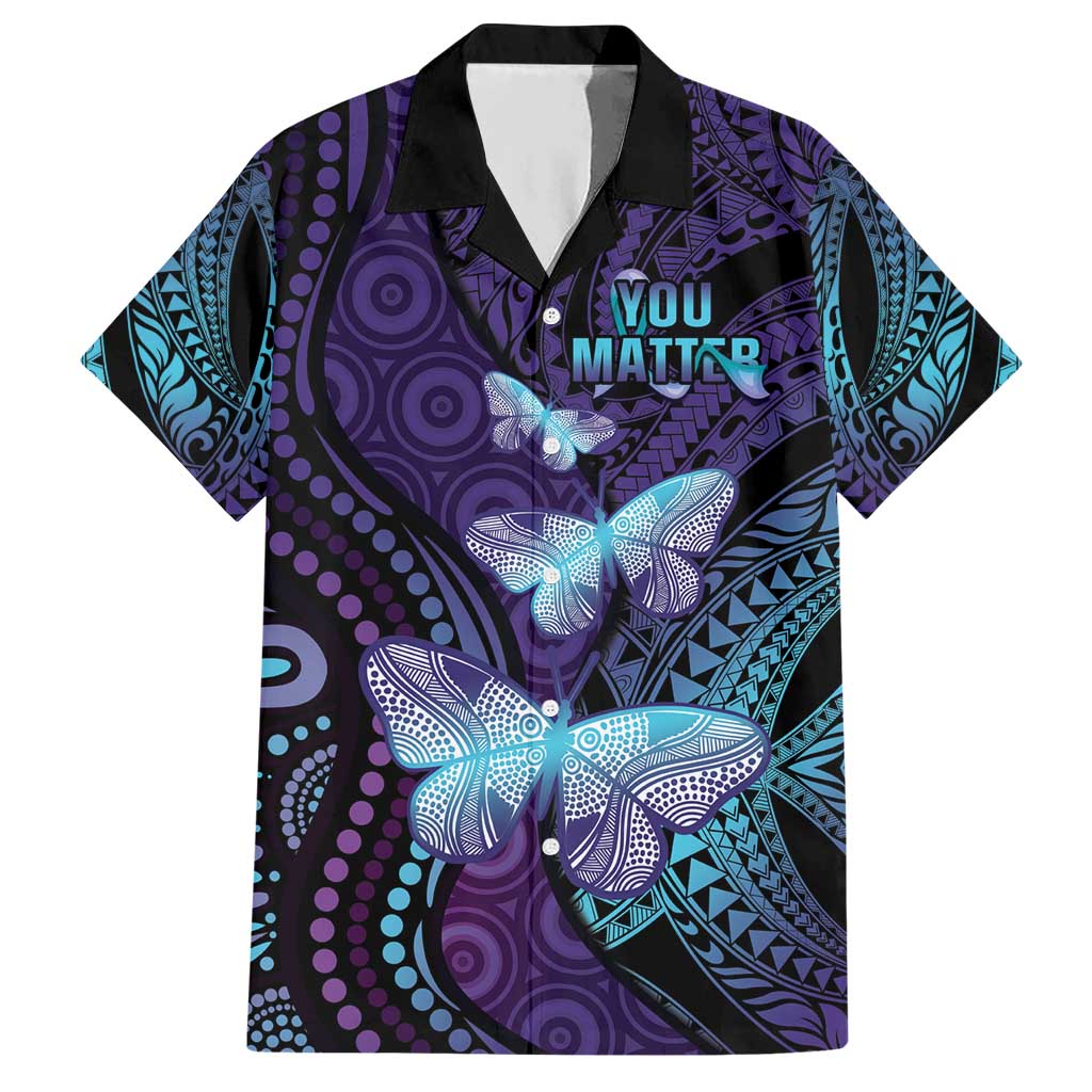 You Matter Suicide Prevention Awareness Hawaiian Shirt Butterfly Aboriginal Mix Polynesian Pattern - Vibe Hoodie Shop