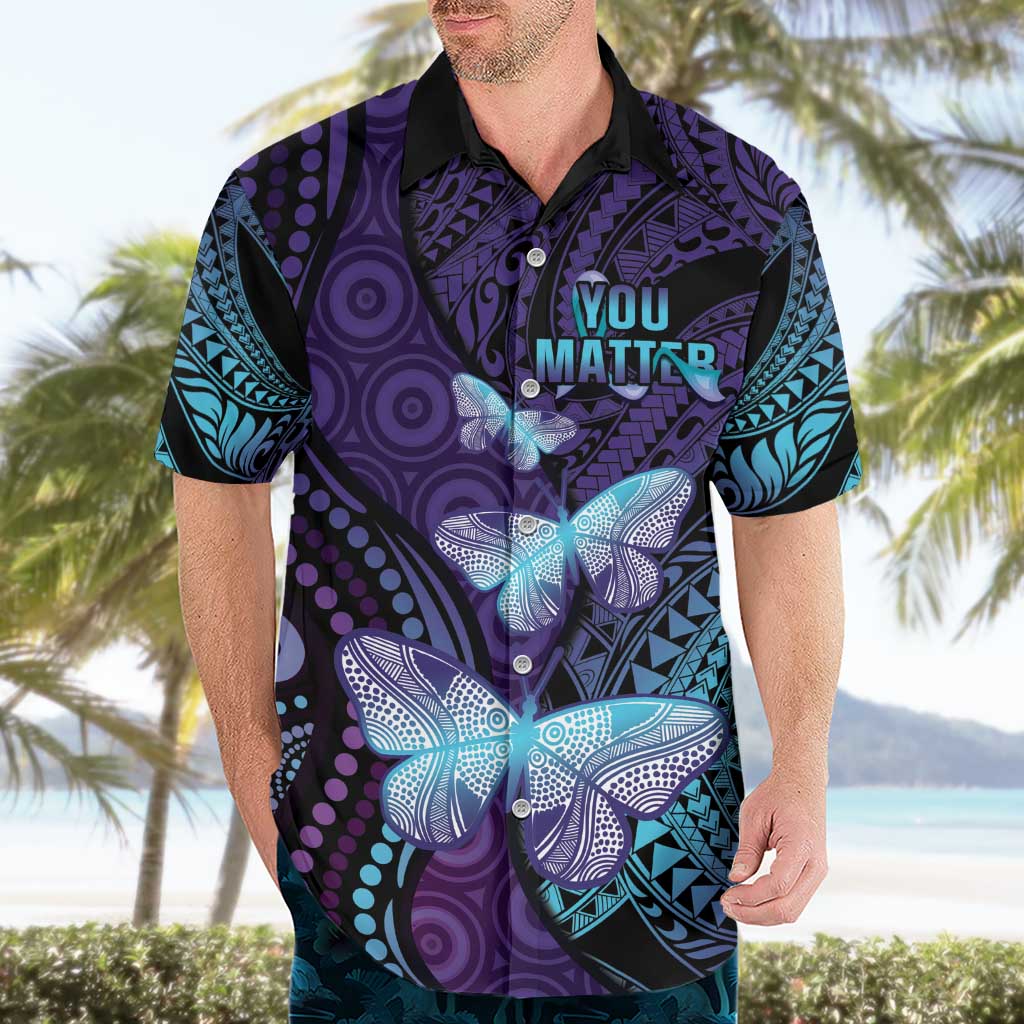 You Matter Suicide Prevention Awareness Hawaiian Shirt Butterfly Aboriginal Mix Polynesian Pattern - Vibe Hoodie Shop