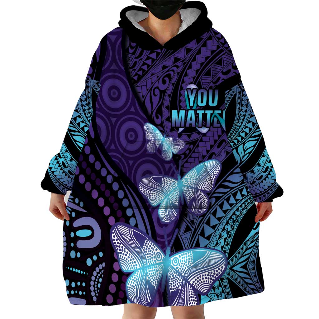 You Matter Suicide Prevention Awareness Wearable Blanket Hoodie Butterfly Aboriginal Mix Polynesian Pattern - Vibe Hoodie Shop