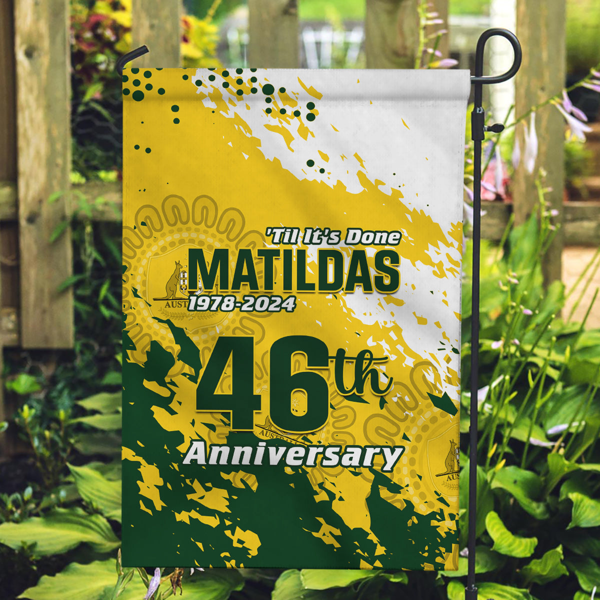 Australia Soccer Garden Flag Til Its Done Matildas 2024 Happy 46th Anniversary - Vibe Hoodie Shop