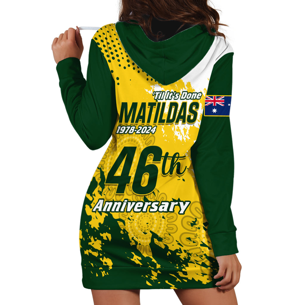 Australia Soccer Hoodie Dress Til Its Done Matildas 2024 Happy 46th Anniversary - Vibe Hoodie Shop