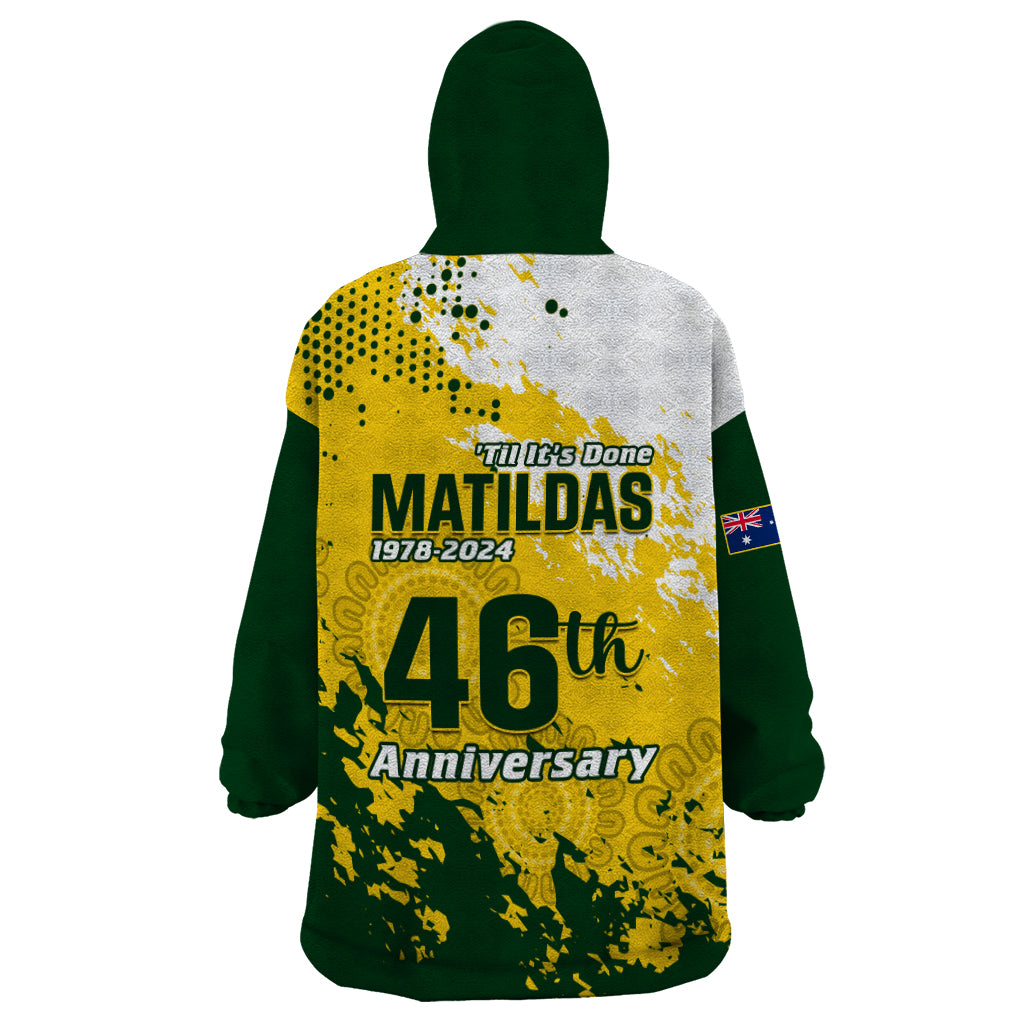 Australia Soccer Wearable Blanket Hoodie Til Its Done Matildas 2024 Happy 46th Anniversary - Vibe Hoodie Shop