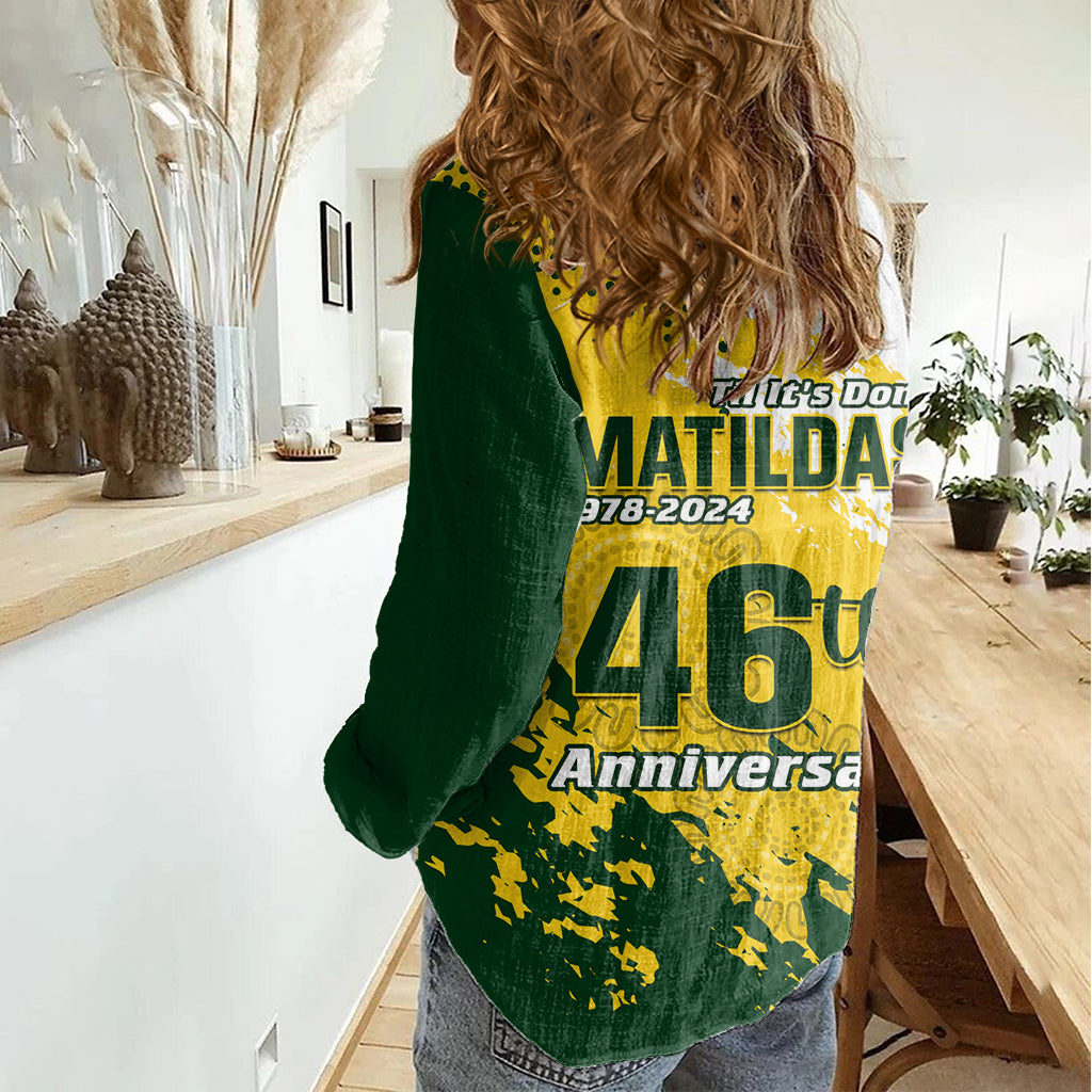 Australia Soccer Women Casual Shirt Til Its Done Matildas 2024 Happy 46th Anniversary - Vibe Hoodie Shop