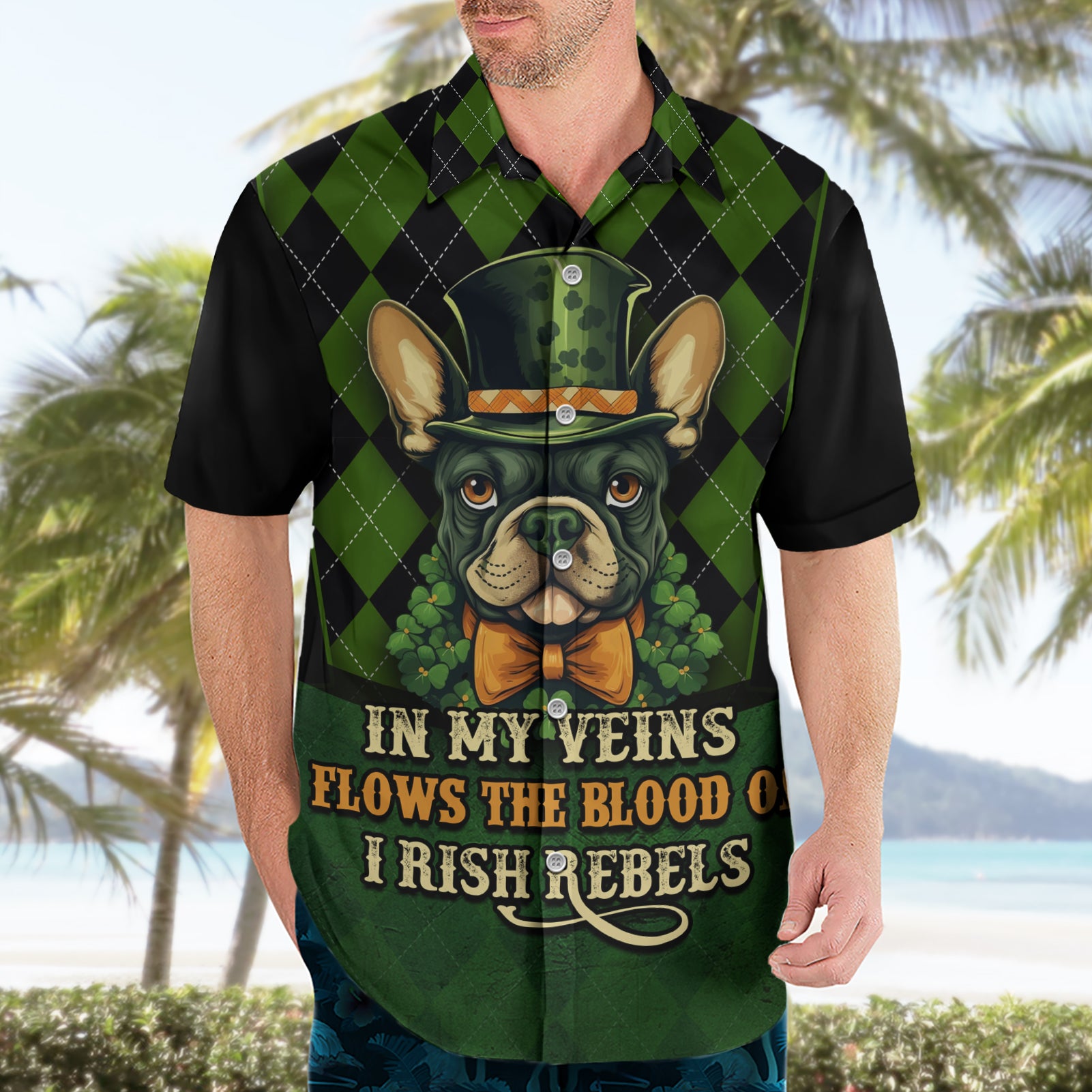 In My Veins Flows The Blood Of Irish Rebels Hawaiian Shirt - Vibe Hoodie Shop