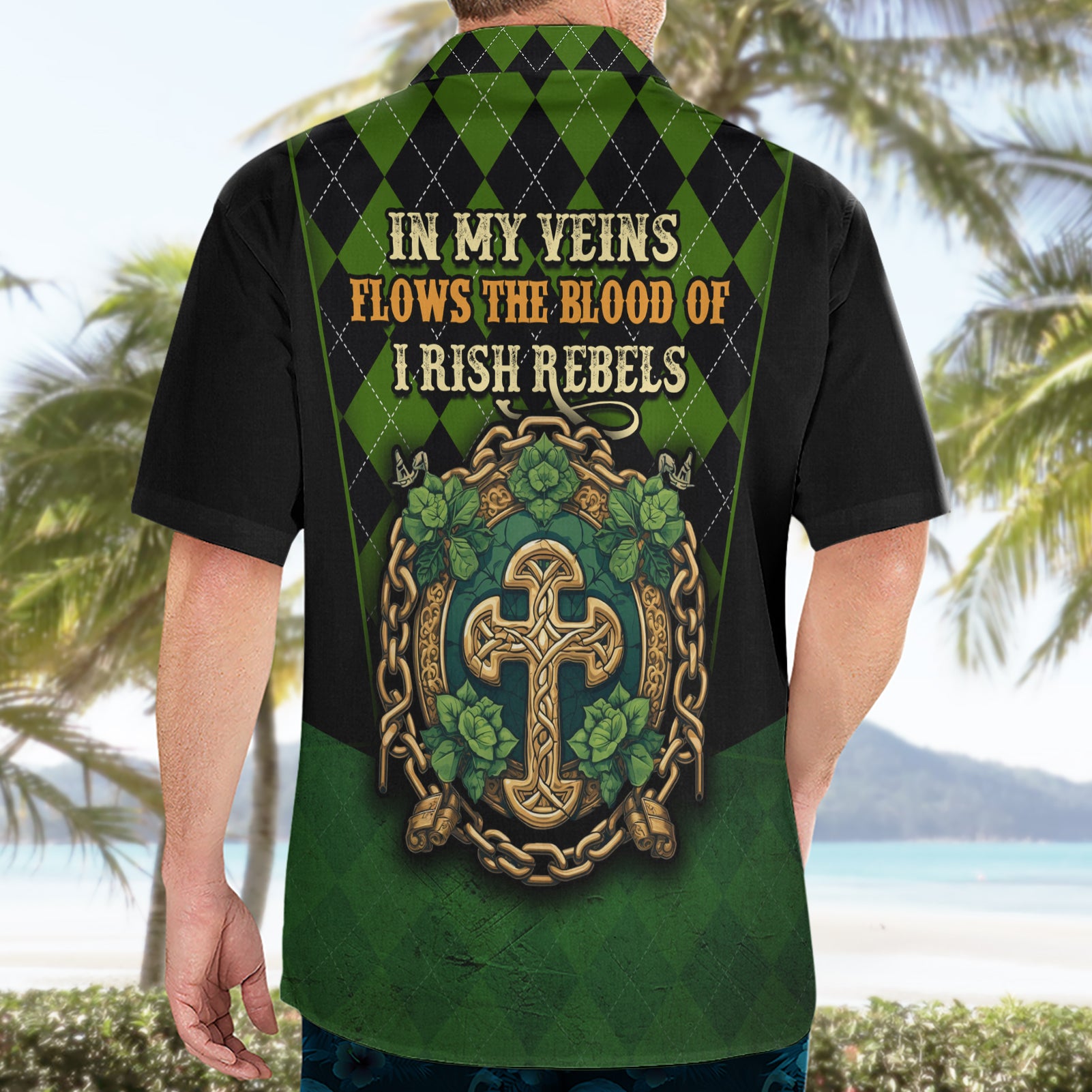 In My Veins Flows The Blood Of Irish Rebels Hawaiian Shirt - Vibe Hoodie Shop