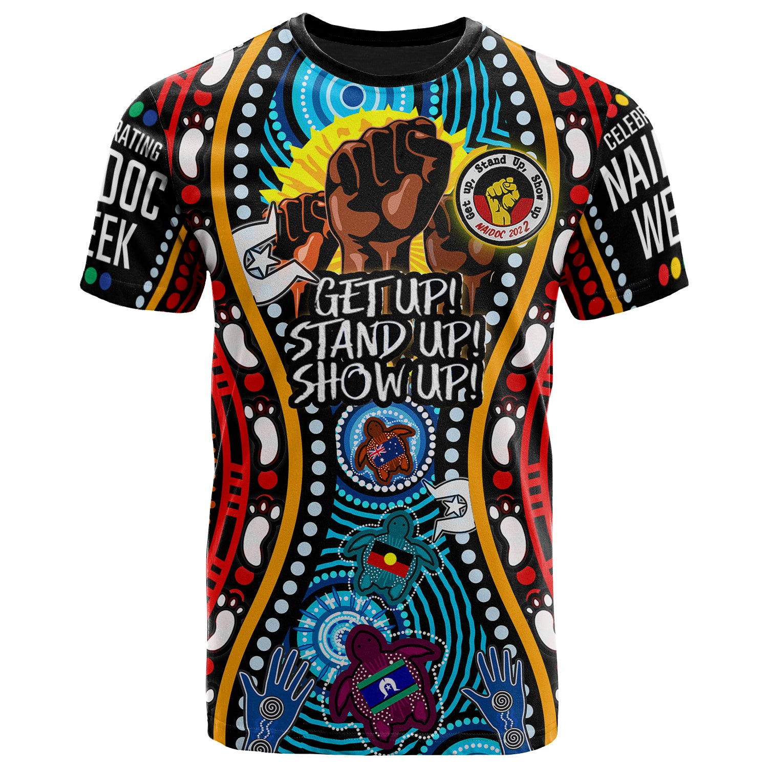 Australia NAIDOC Week 2022 Custom T-shirt - Aboriginal Inspired and Torres Strait Islander Get Up! Stand Up! Show Up! - Vibe Hoodie Shop