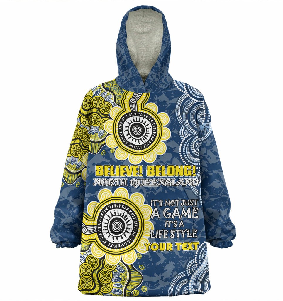 Australia North Queensland Custom Wearable Blanket Hoodie - Believe! Belong! Wearable Blanket Hoodie - Vibe Hoodie Shop