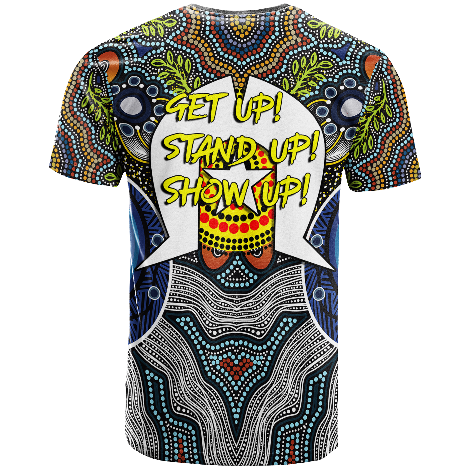 NAIDOC Week 2022 Get Up Stand Up Show Up Aboriginal Dot Art T shirt - - Vibe Hoodie Shop