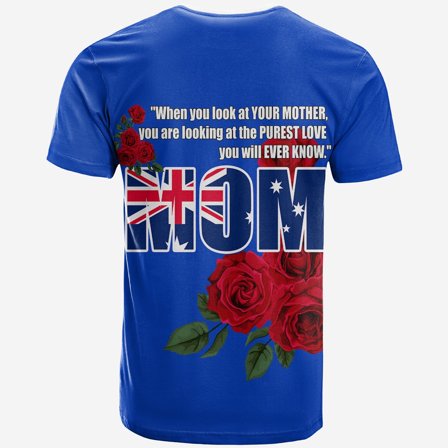 Australia Happy Mother Day Purest Love Rose T shirt - LT20 - Vibe Hoodie Shop