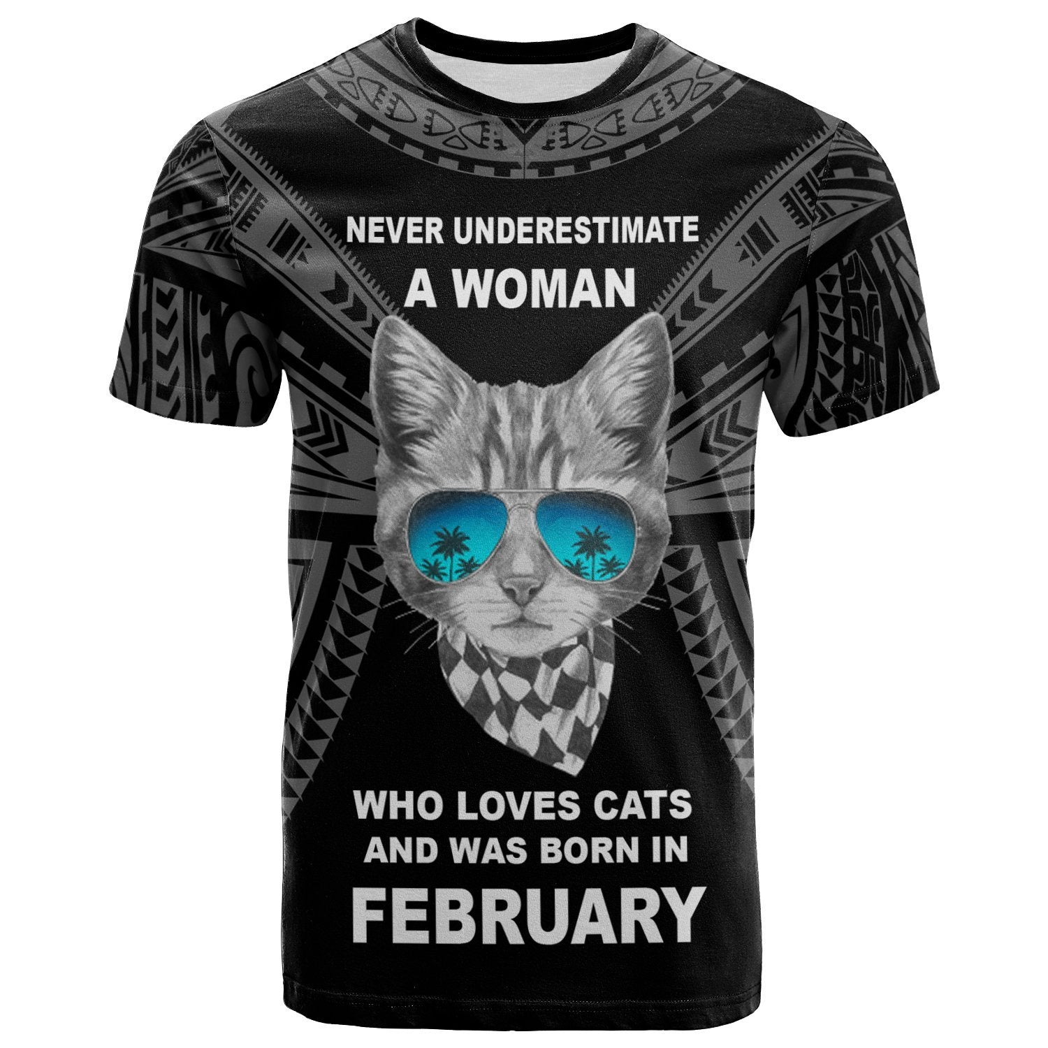 Polynesian T shirt - A Woman Who Loves Cats And Was Born In February - Vibe Hoodie Shop