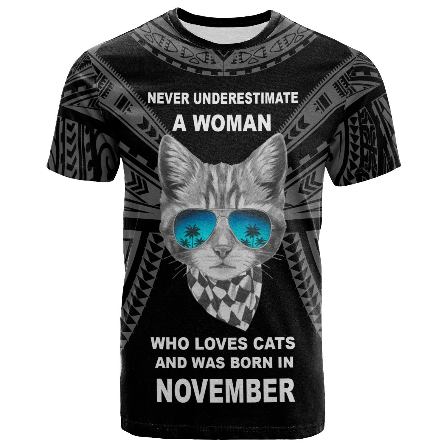 Polynesian T shirt - A Woman Who Loves Cats And Was Born In November - Vibe Hoodie Shop