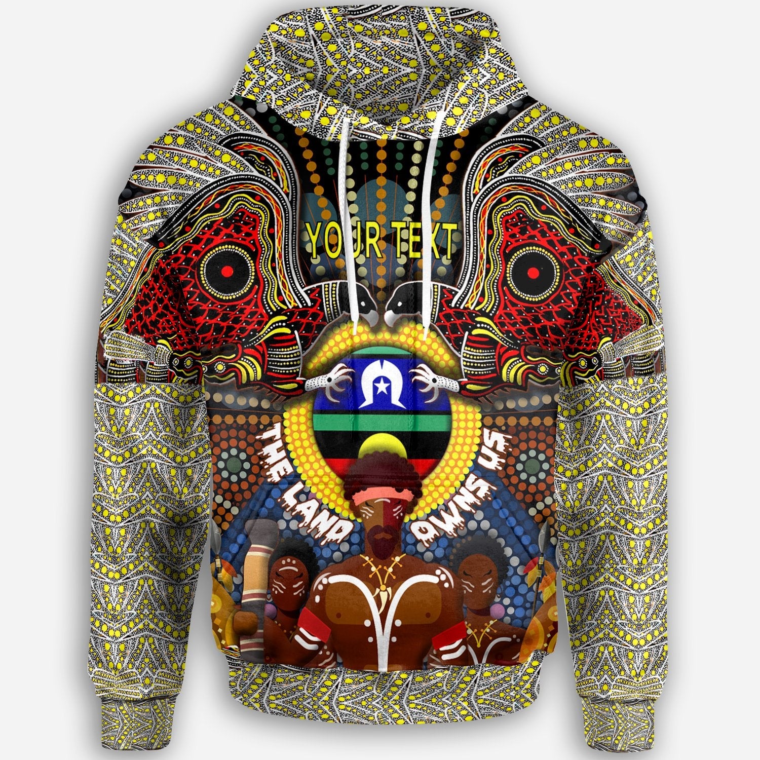 (Custom Text) The Land Owns Us Aboriginal Hoodie - Vibe Hoodie Shop